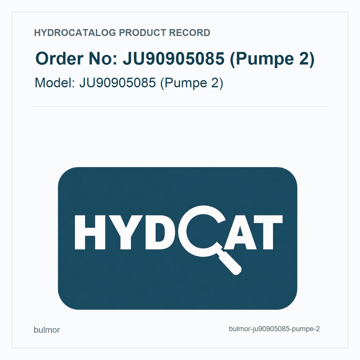 Bulmor JU90905085 (Pumpe 2)