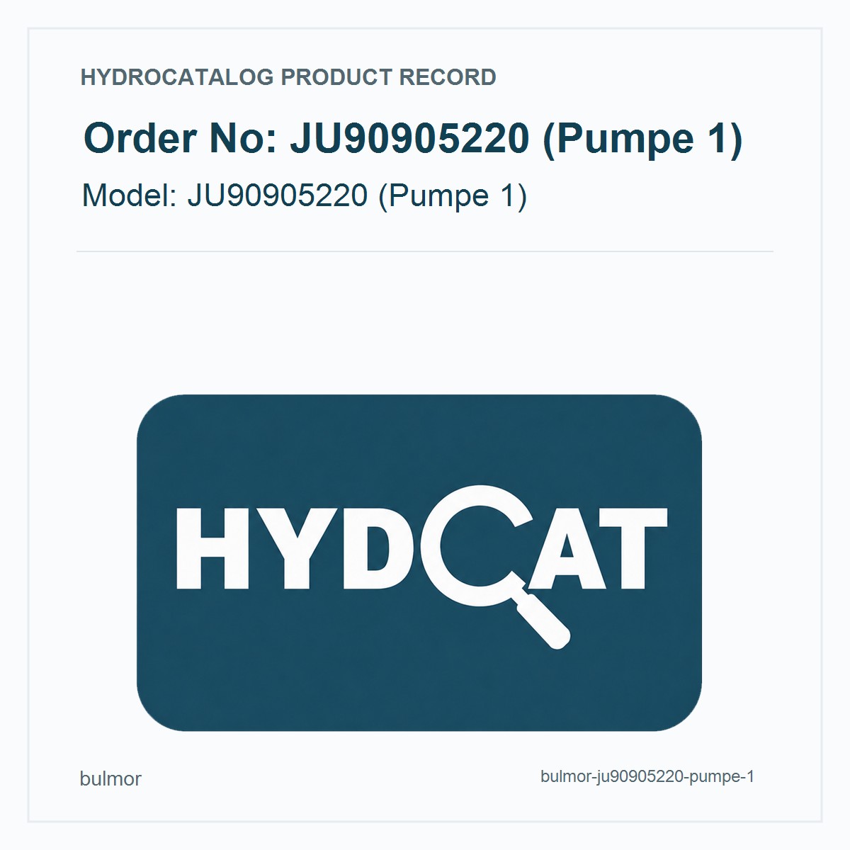 Bulmor JU90905220 (Pumpe 1)