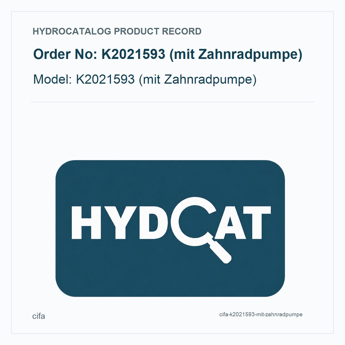 CIFA K2021593 (mit Zahnradpumpe)