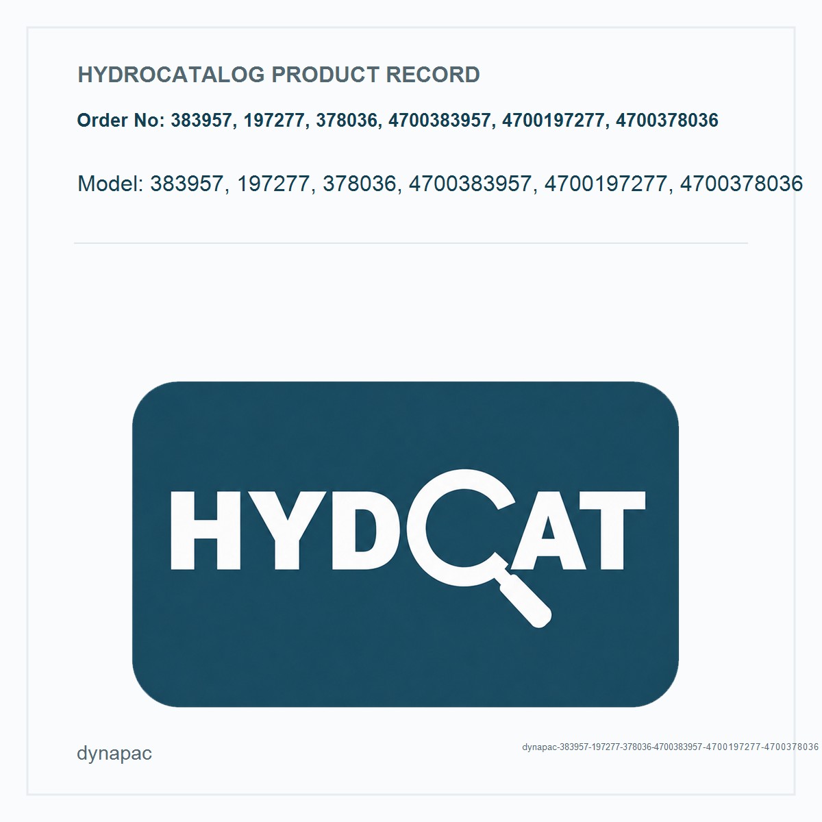 Dynapac 383957, 197277, 378036, 4700383957, 4700197277, 4700378036