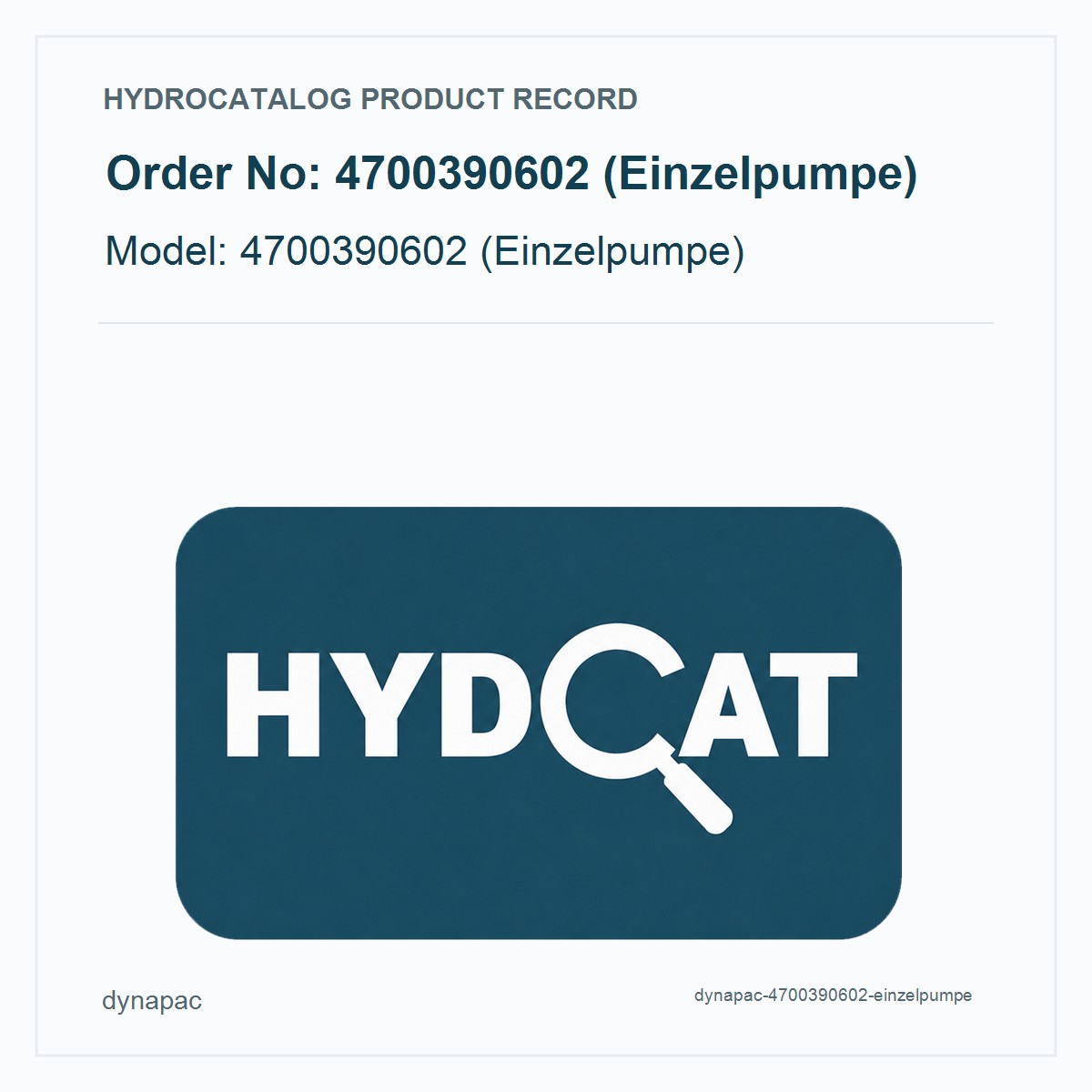 Dynapac 4700390602 (Einzelpumpe)