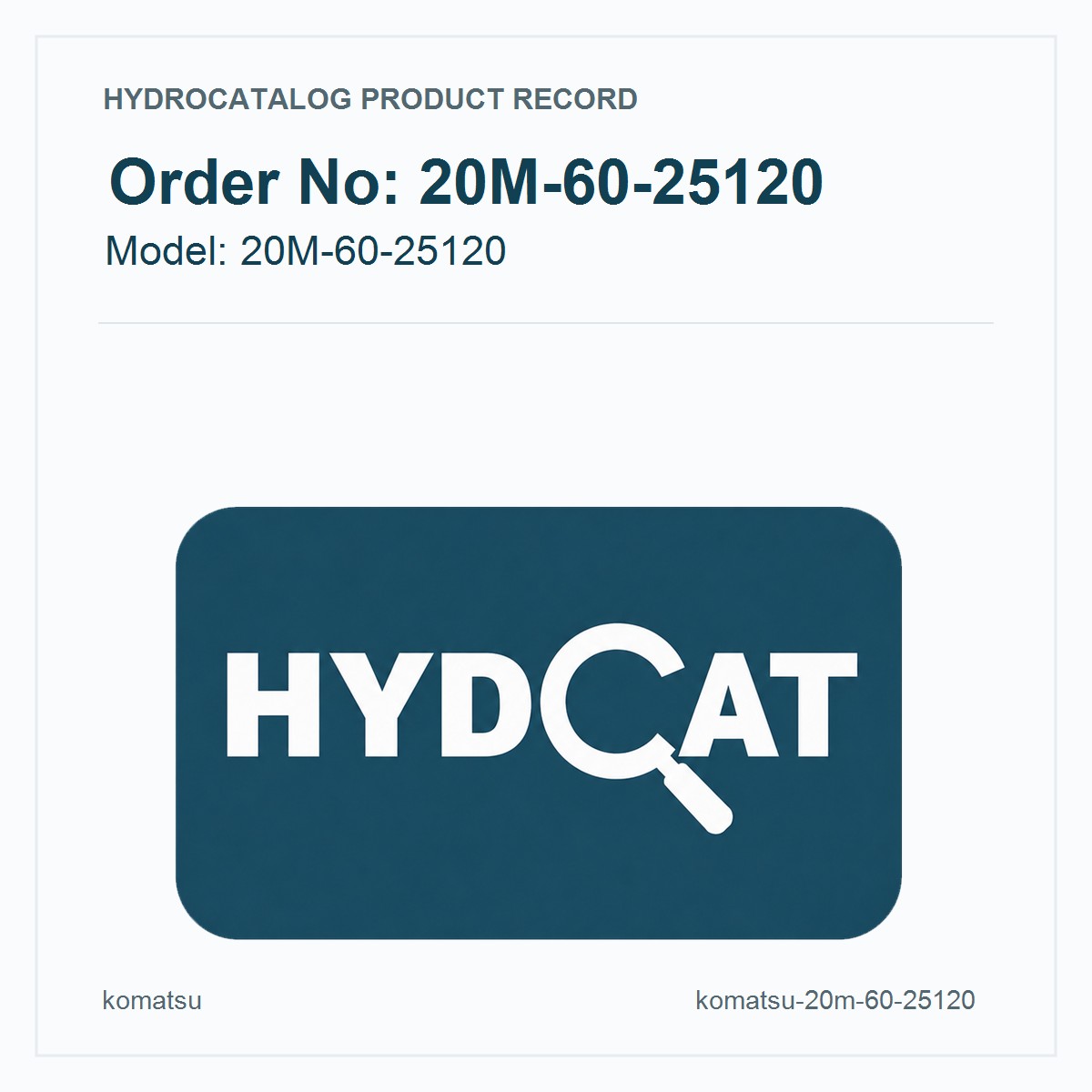 Komatsu 20M-60-25120
