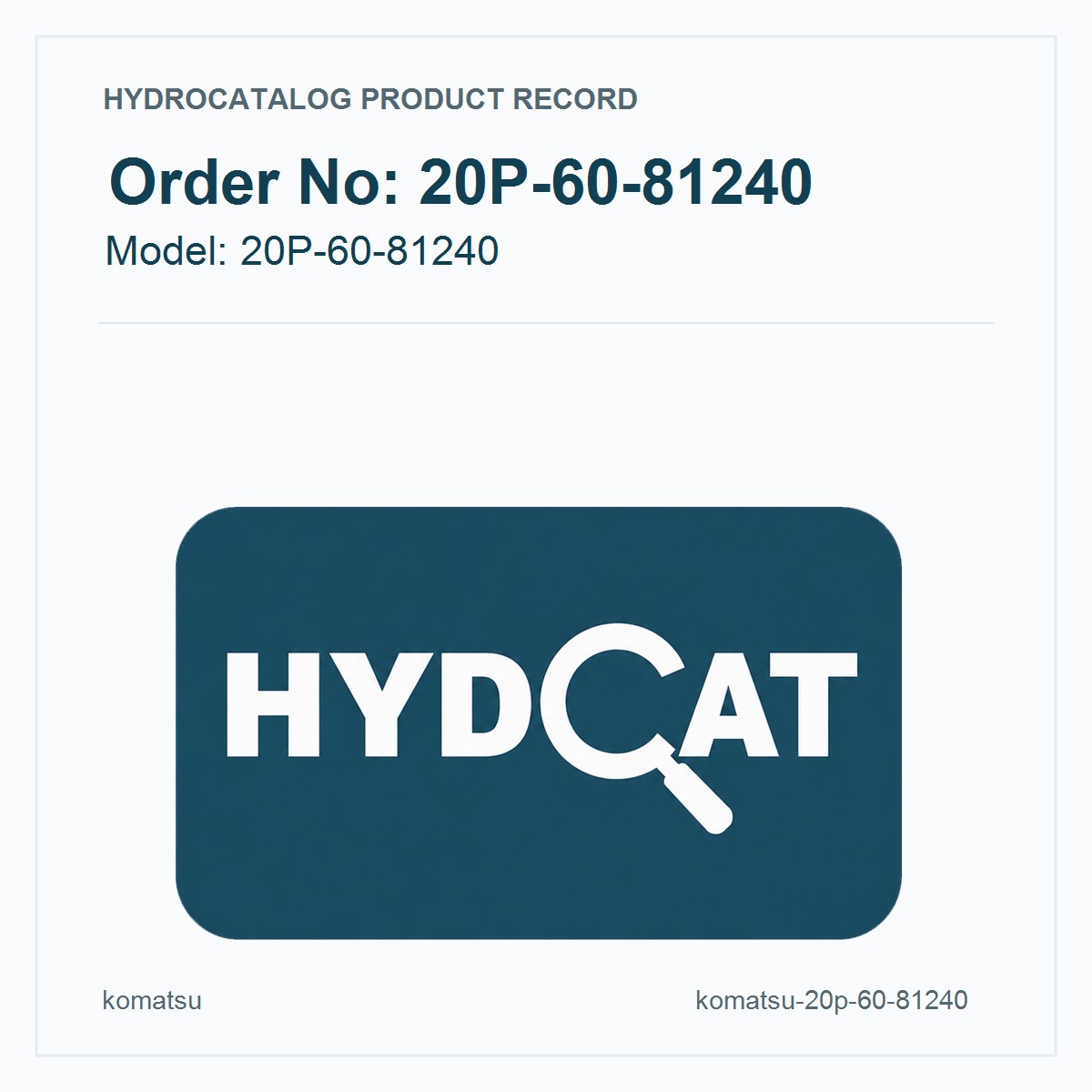 Komatsu 20P-60-81240
