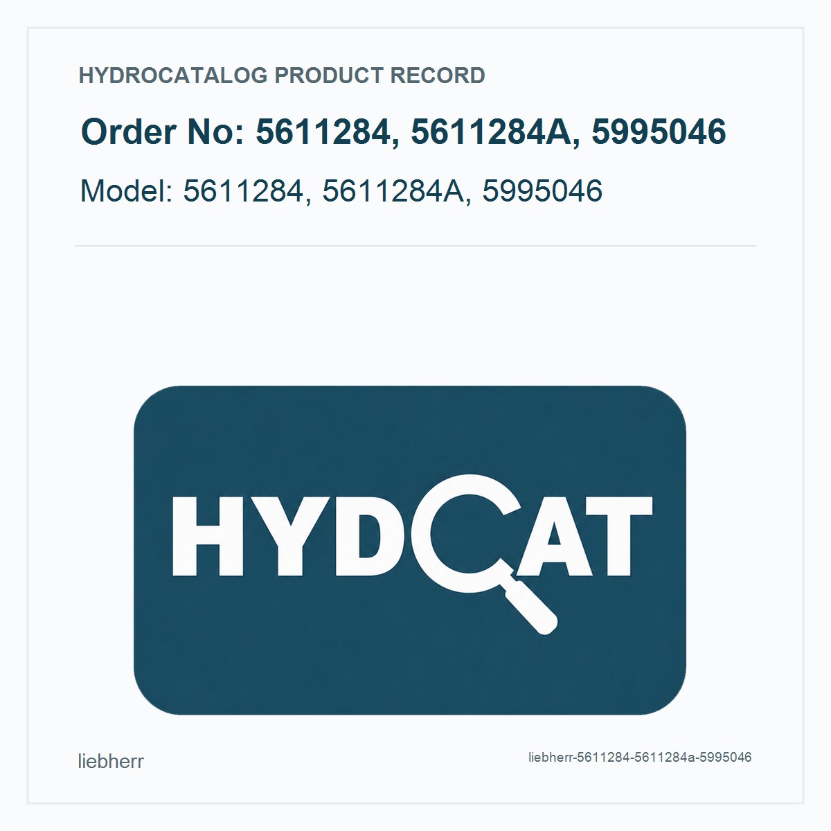 Liebherr 5611284, 5611284A, 5995046