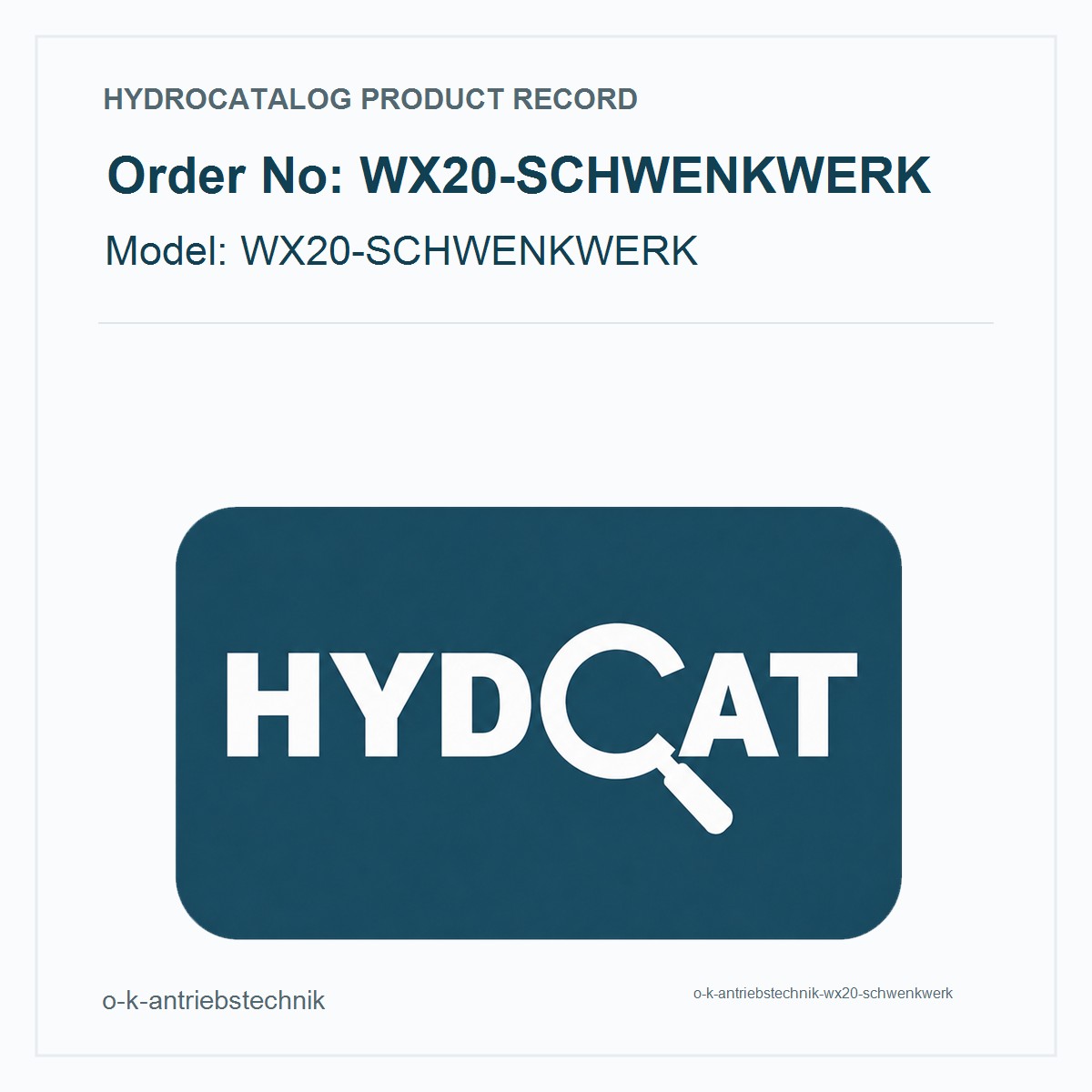 O&K Antriebstechnik WX20-SCHWENKWERK