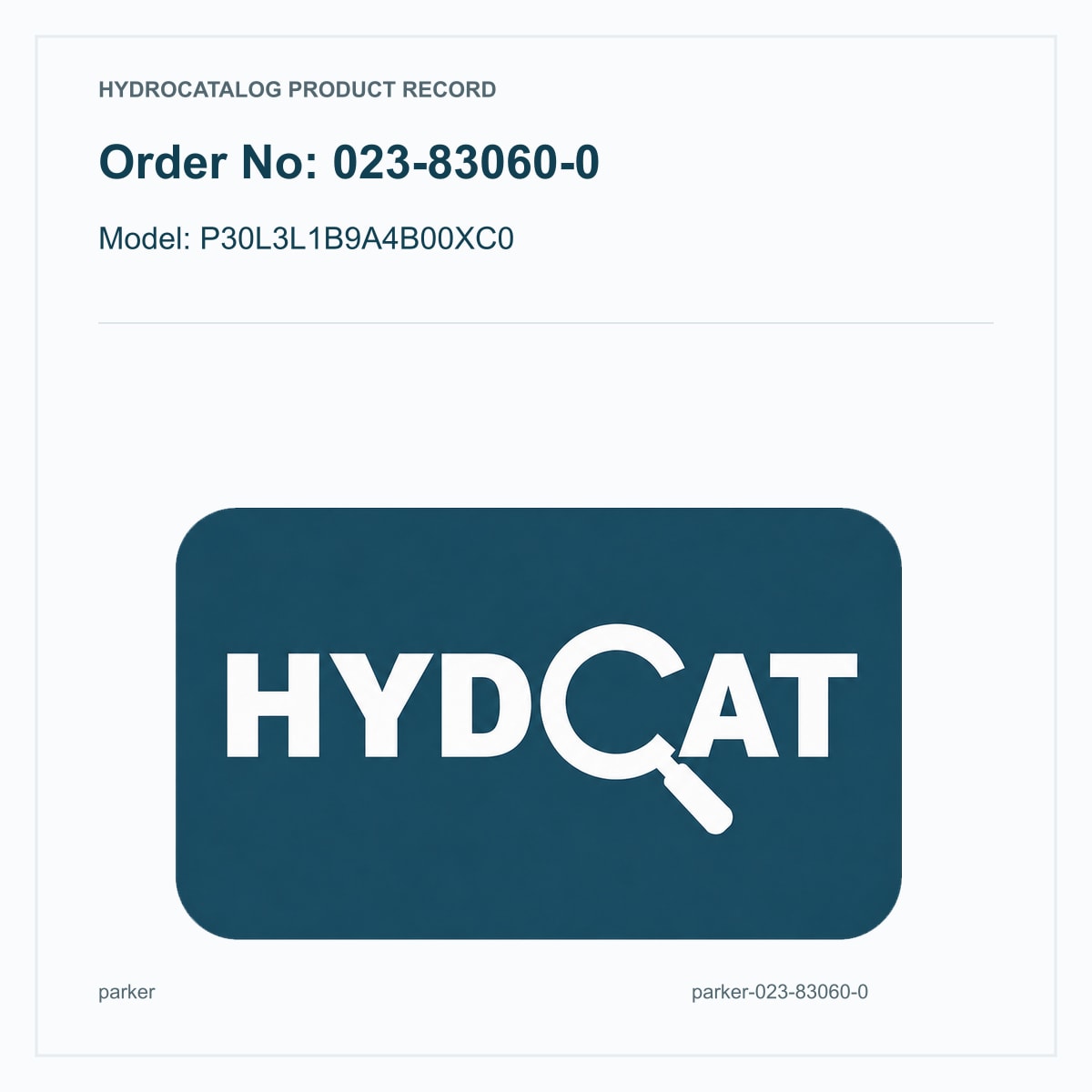 Parker Gold Cup Pump 023-83060-0, model P30L3L1B9A4B00XC0