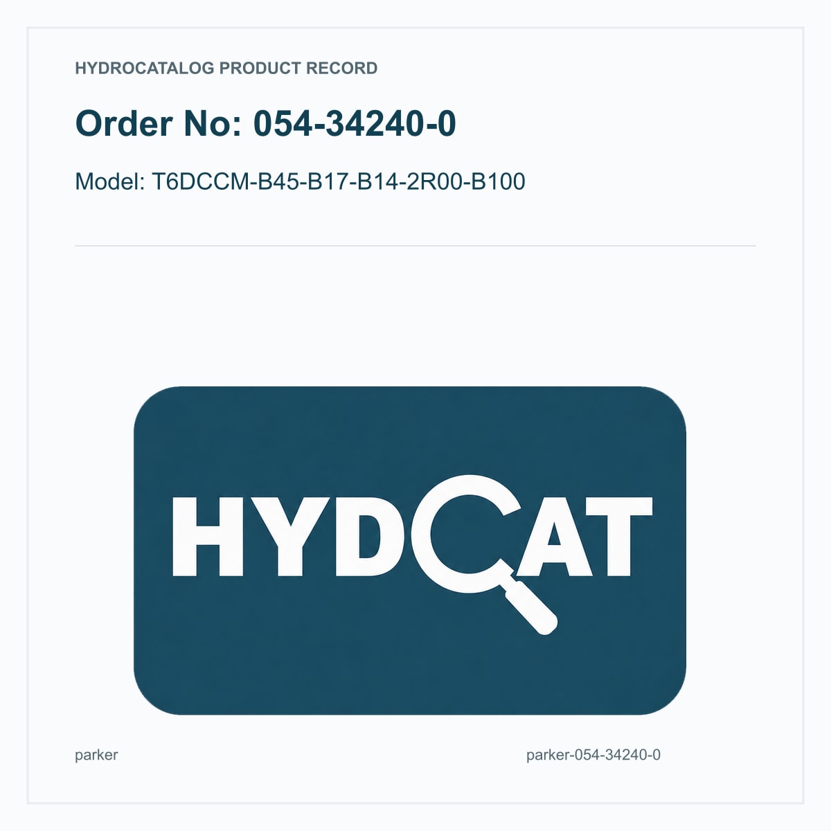 Parker Denison T6DCC / T6DCCM 054-34240-0, model T6DCCM-B45-B17-B14-2R00-B100