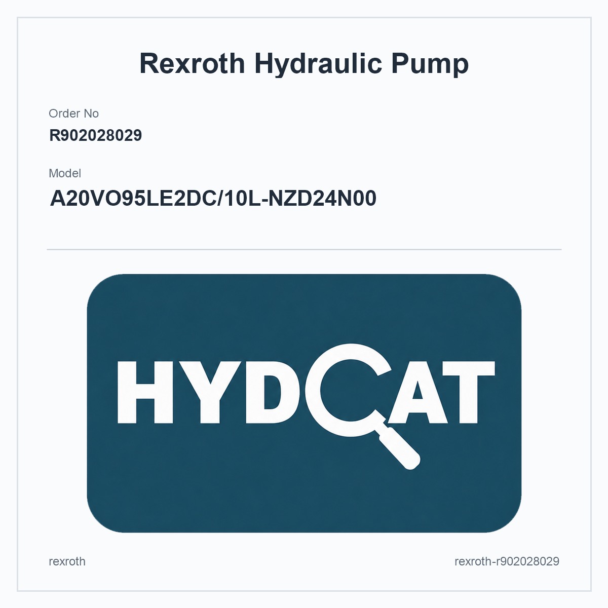 Rexroth R902028029, model A20VO95LE2DC/10L-NZD24N00