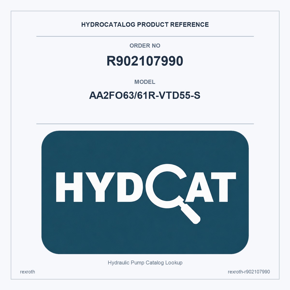 Rexroth R902107990, model AA2FO63/61R-VTD55-S