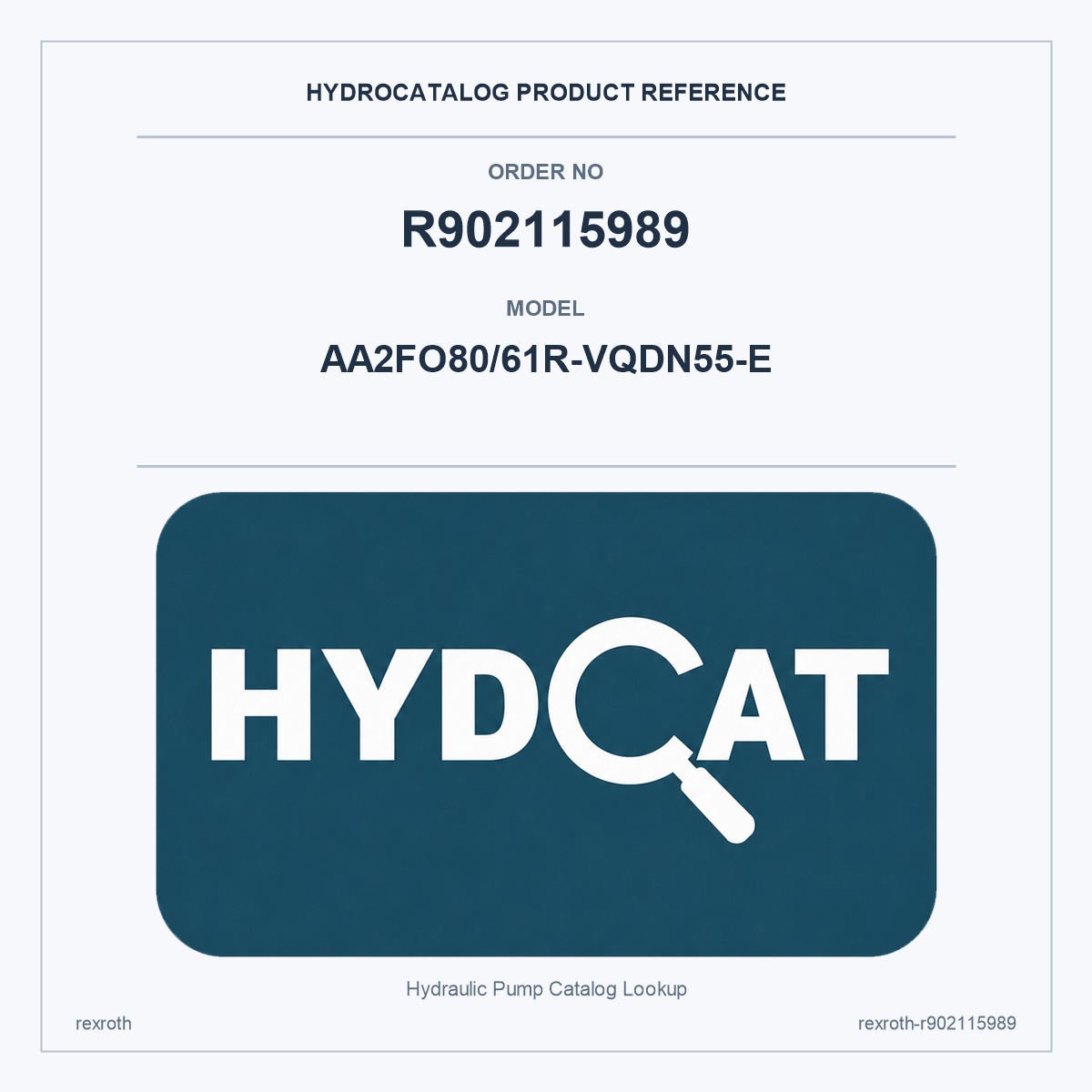 Rexroth R902115989, model AA2FO80/61R-VQDN55-E
