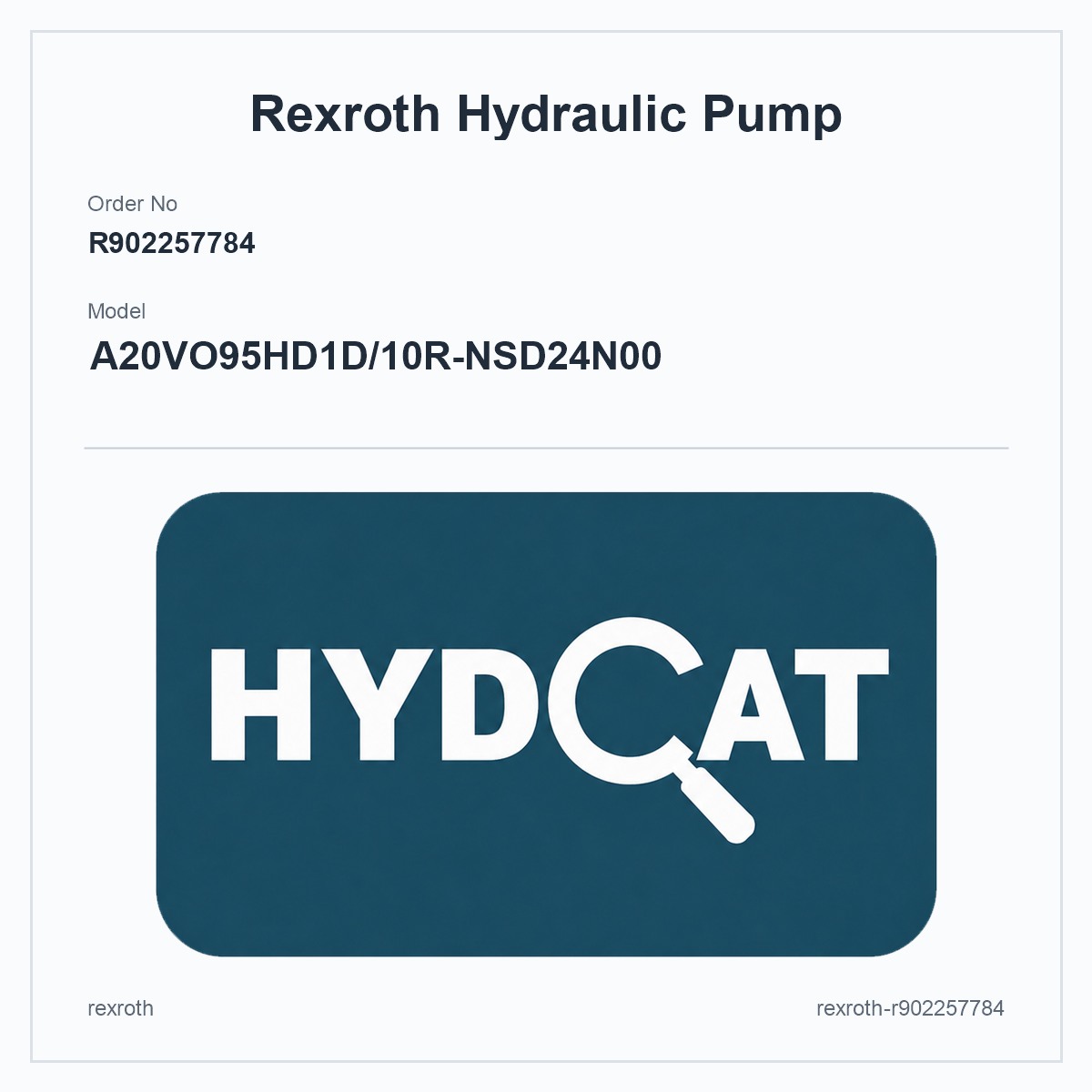 Rexroth R902257784, model A20VO95HD1D/10R-NSD24N00