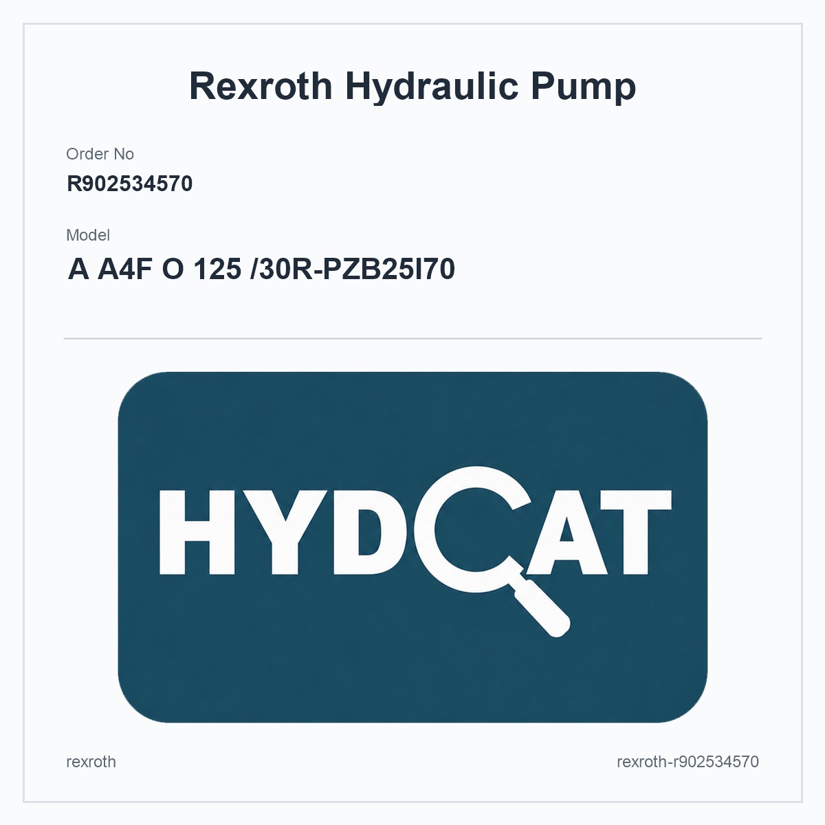 Rexroth A4FO R902534570, model A A4F O 125 /30R-PZB25I70
