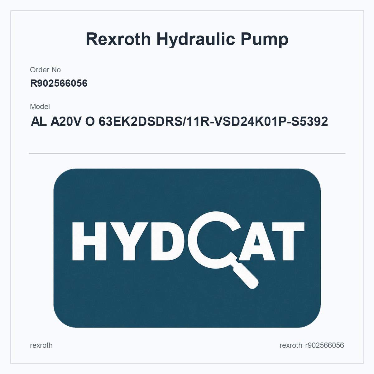 Rexroth A20VO R902566056, model AL A20V O 63EK2DSDRS/11R-VSD24K01P-S5392