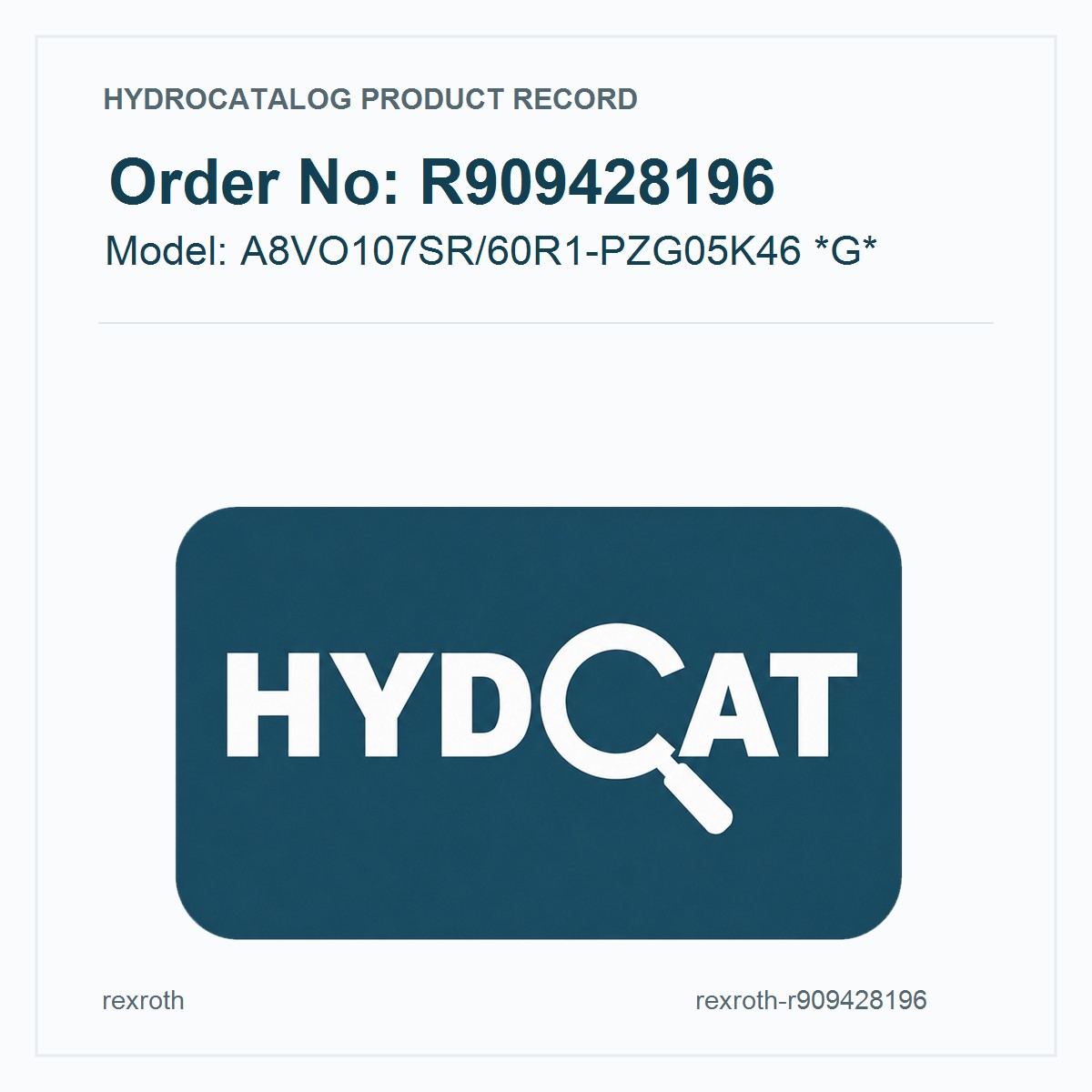 Rexroth R909428196, model A8VO107SR/60R1-PZG05K46 *G*