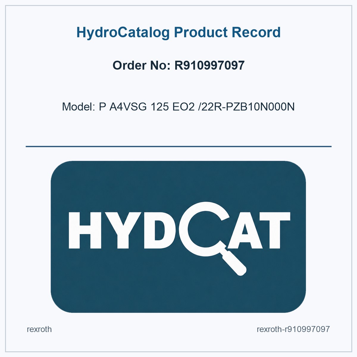 Rexroth R910997097, model P A4VSG 125 EO2 /22R-PZB10N000N