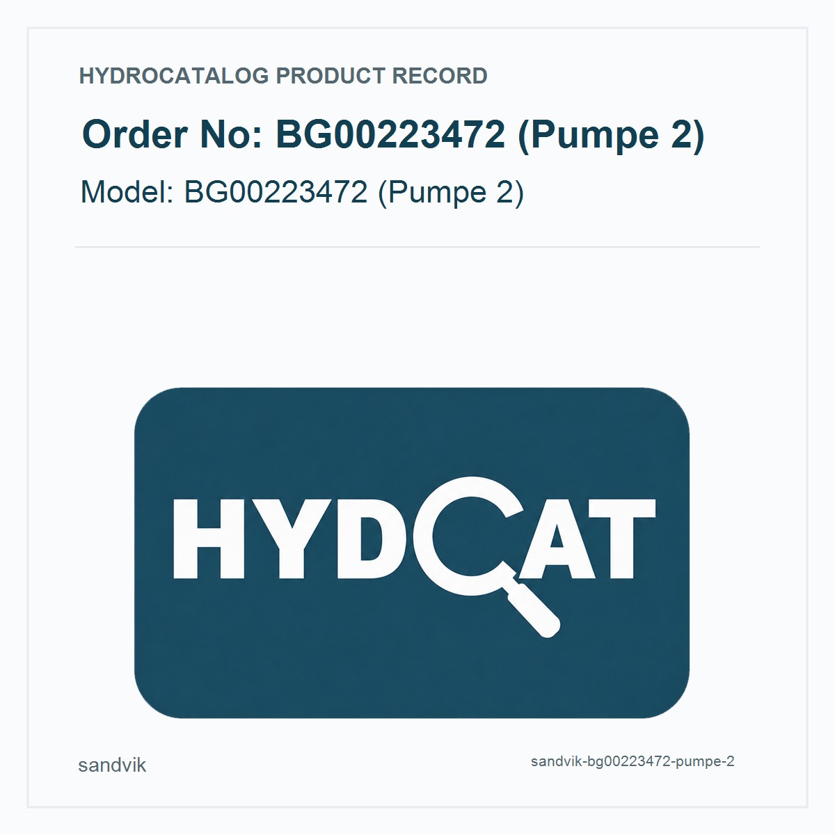 Sandvik BG00223472 (Pumpe 2)